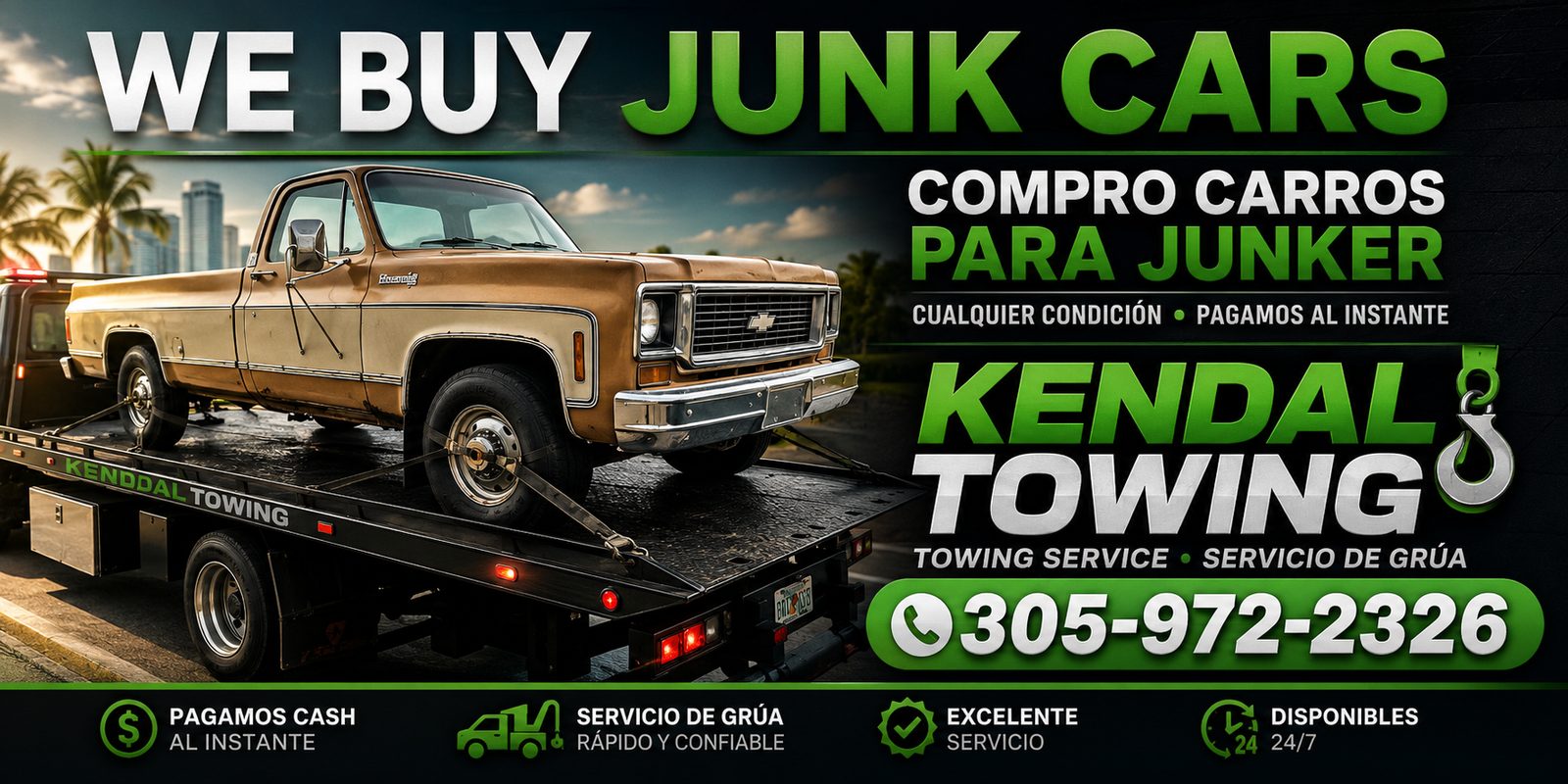 Kendall Towing Services - We Buy Junk Cars - Compro Carros para Junker - Cash Paid Instantly - 305-972-2326